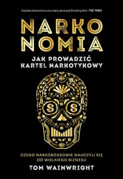 Narkonomia - ebook - Tom Wainwright