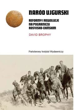 Naród ujgurski Reformy i rewolucje na pograniczu rosyjsko-chińskim