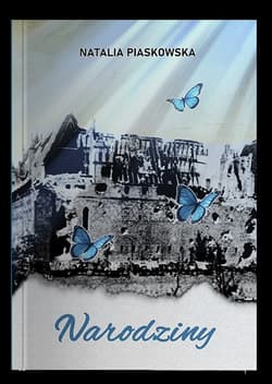 Narodziny - Piaskowska Natalia