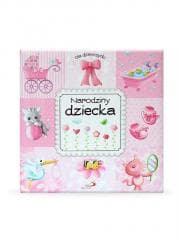 Narodziny dziecka. Dla dziewczynki - Praca zbiorowa