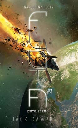 Narodziny Floty Tom 3 Zwycięstwo - Jack Campbell