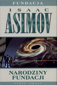 Narodziny fundacji - Isaac Asimov