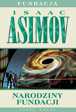 Narodziny fundacji - Isaac Asimov