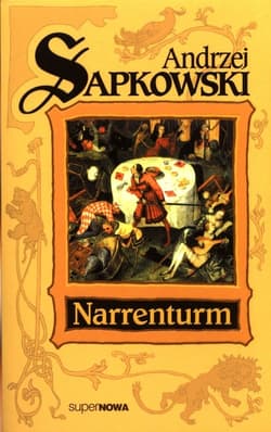 Narrenturm Trylogia Husycka Tom 1 - Andrzej  Sapkowski