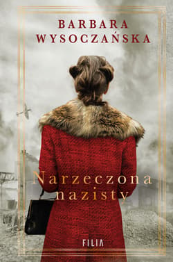 Narzeczona nazisty wyd. 5 - Barbara Wysoczańska