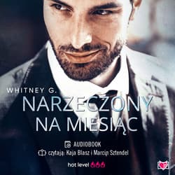 Narzeczony na miesiąc - audiobook - Whitney G.