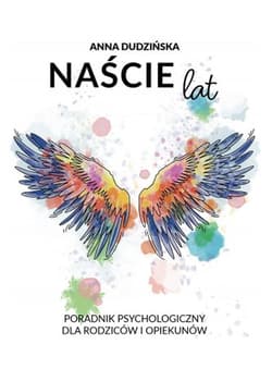 Naście lat - Anna Dudzińska