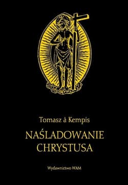 Naśladowanie Chrystusa Czarny - Tomasz á Kempis