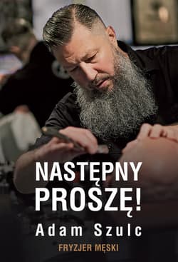 Następny proszę! Fryzjer męski - ebook - Adam Szulc