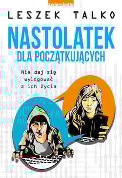 Nastolatek dla początkujących