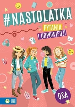Nastolatka Pytania i odpowiedzi - Błędzka Joanna