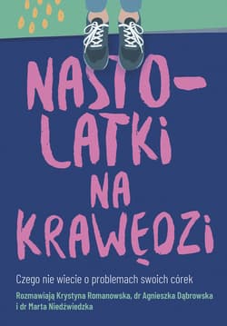 Nastolatki na krawędzi - ebook - Krystyna  Romanowska