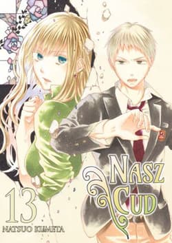 Nasz cud. Tom 13 - Natsuo Kumeta