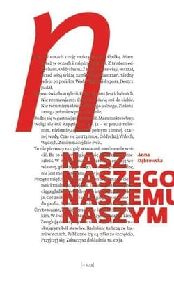 Nasz naszego naszemu naszym - Anna Dąbrowska