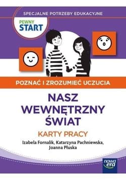 Nasz wewnętrzny świat. Karty pracy - Opracowanie Zbiorowe