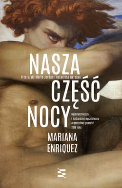 Nasza część nocy - ebook - Mariana Enriquez