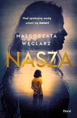 Nasza - ebook - Węglarz Węglarz
