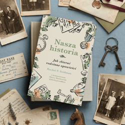 Galeria - zdjęcie nr. 2 - Nasza historia. Jak zbierać rodzinne opowieści