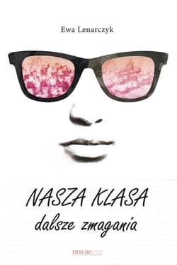 Nasza klasa, dalsze zmagania - Ewa Lenarczyk