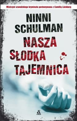 Nasza słodka tajemnica - Ninni Schulman