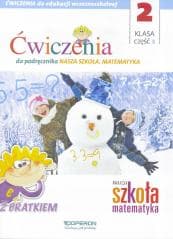 Nasza Szkoła. Matematyka SP 2/2 ćw. OPERON - Praca zbiorowa