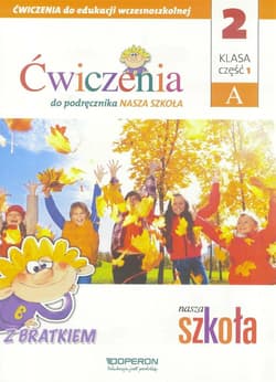 Nasza Szkoła SP 2/1 ćw. cz.A OPERON - Praca zbiorowa