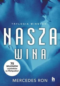 Nasza wina Trylogia Winnych - Mercedes Ron