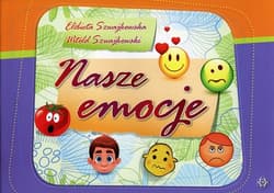 Nasze emocje - Szwajkowska Elżbieta, Szwajkowski Witold