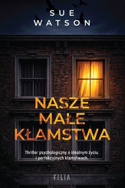 Nasze małe kłamstwa - Sue Watson