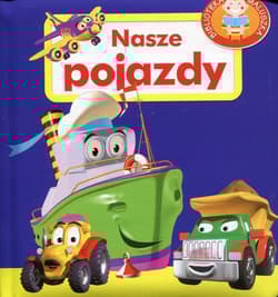 Nasze pojazdy. Biblioteka maluszka