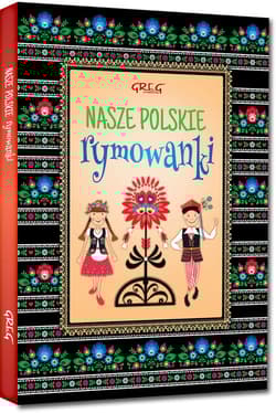 Nasze polskie rymowanki - Maria Zagnińska