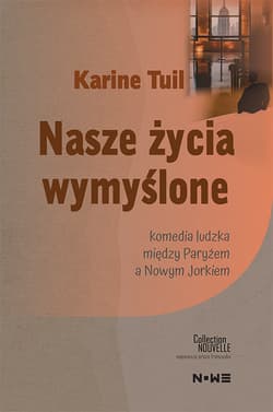Nasze życia wymyślone - Tuil  Karine