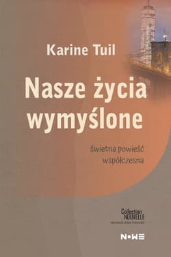 Nasze życia wymyślone - ebook - Tuil  Karine