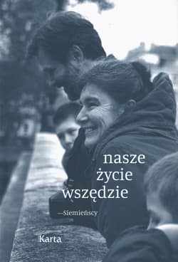 Nasze życie wszędzie - Opracowanie Zbiorowe