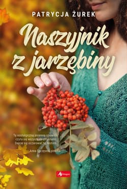 Naszyjnik z jarzębiny - Patrycja Żurek