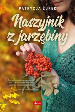 Naszyjnik z jarzębiny - Patrycja Żurek