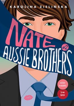 Nate. Aussie Brothers #2 - ebook - Karolina Zielińska