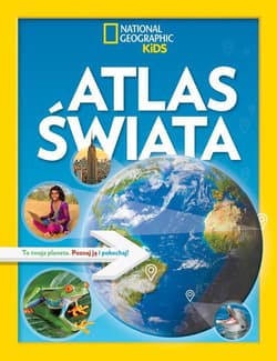 National Geographic Kids. Atlas świata - Opracowanie Zbiorowe
