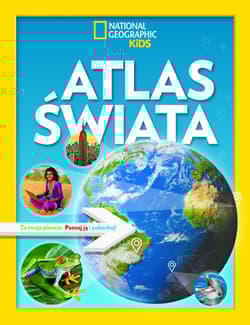 National Geographic Kids. Atlas świata - Opracowanie Zbiorowe