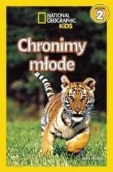 National Geographic Kids Chronimy młode Poziom 2 - Shields Amy