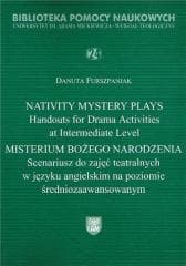 Nativity Mystery Plays. Handouts for Drama... - Praca zbiorowa