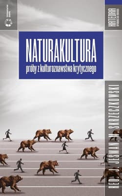 Naturakultura - red. Joanna Jeśman,  Skrzeczkowski Mateusz
