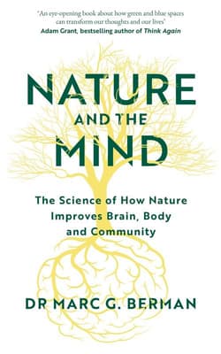 Nature and the Mind wer. angielska - Marc Berman