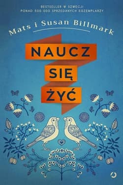 Naucz się żyć - Mats Billmark, Susan Billmark