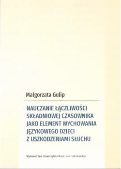 Nauczanie łączliwości składniowej czasownika... - Małgorzata Gulip