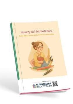 Nauczyciel bibliotekarz. Karta Nauczyciela, dokumentacja, pieniądze - Praca zbiorowa
