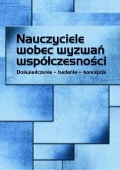 Nauczyciele wobec wyzwań współczesności - Ewa Przygońska, Chmielewska Iwona