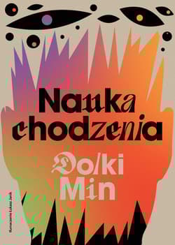 Nauka chodzenia - Dolki Min