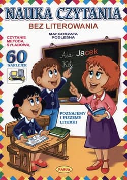 Nauka czytania bez literowania - Małgorzata Podleśna