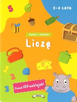 Nauka i zabawa. Liczę - Praca zbiorowa